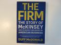 Billede af bogen The Firm. The Story of McKinsey and Its Secrets Influence on American Business