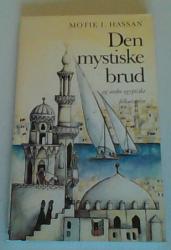 Billede af bogen Den mystiske brud og andre egyptiske folkeeventyr