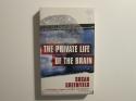 Billede af bogen The Private Life of the Brain