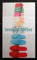 Billede af bogen 30 trendy tøfler