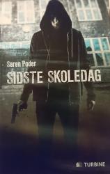 Billede af bogen Sidste skoledag Billede af bogen Sidste skoledag