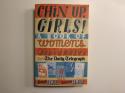 Billede af bogen Chin up, Girls! A Book of Womens Obituaries