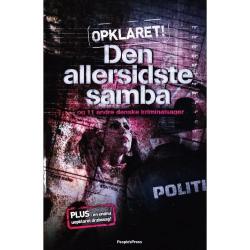 Billede af bogen Opklaret 2: Den allersidste samba og 11 andre danske krimisager
