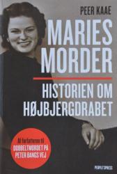 Billede af bogen Maries morder - historien om højbjergdrabet