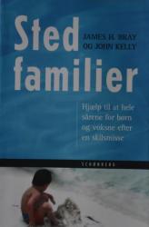 Billede af bogen Stedfamilier: Kærlighed, ægteskab og forældrerolle i de første ti år