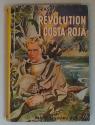 Billede af bogen Revolution i Costa Roja