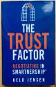 Billede af bogen The Trust Factor - Negotiating in SMARTnership