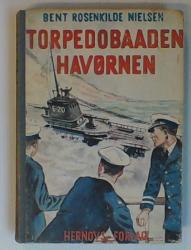 Billede af bogen Torpedobaaden Havørnen