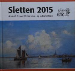 Billede af bogen Sletten 2015 – Årsskrift for nordfynsk lokal  - og kulturhistorie