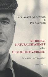 Billede af bogen Rifbjergs naturaliekabinet eller Herlighedsværdien - En studie i tolv noveller