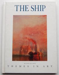 Billede af bogen THE SHIP  Themes in art    