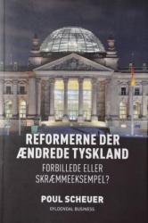 Billede af bogen Reformerne der ændrede Tyskland – Forbillede eller skræmmeeksempel? 