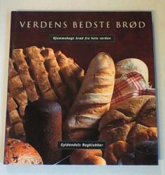 Billede af bogen Verdens bedste brød - Hjemmebagt brød fra hele verden
