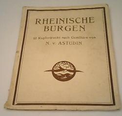 Billede af bogen Rheinische Burgen - 12 Kupferdrucke nach Gemälden von N. v. Astudin