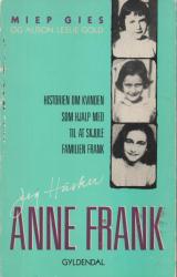 Billede af bogen Jeg husker Anne Frank. Historien om kvinden som hjalp med til at skjule familien Frank