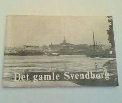 Billede af bogen Det gamle Svendborg i billeder