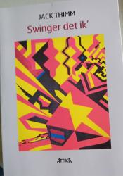 Billede af bogen Swinger det ikk` så lad det hellere lig`