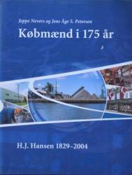 Billede af bogen Købmænd i 175 år – H.J Hansen 1829 - 2004