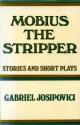 Billede af bogen Mobius the Stripper: Stories and Short Plays
