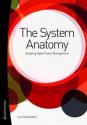 Billede af bogen The system anatomy. Enabling Agile Project Management