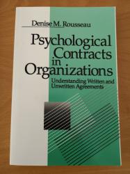 Billede af bogen Psychological Contracts in Organisations - Understanding Written and Unwritten Agreements Billede af bogen Psychological Contracts in Organisations - Understanding Written and Unwritten Agreements