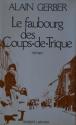 Billede af bogen Le faubourg des Coups-de- Trique