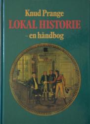 Billede af bogen Lokal historie – en håndbog