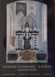 Billede af bogen Danmarks Kirker  – Odense Amt – Bind 2 ( 8-10) : S. Knuds Kirke – Gravminder 