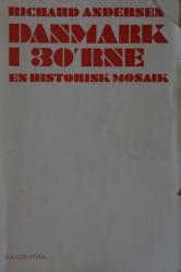 Billede af bogen Danmark i 30’erne – En historisk mosaik