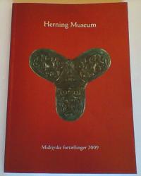 Billede af bogen Herning Museum - Midtjyske fortællinger 2009