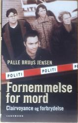 Billede af bogen Fornemmelse for mord - Clairvoyance og forbrydelse