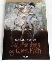 Billede af bogen Den vilde dreng og Queen Moon