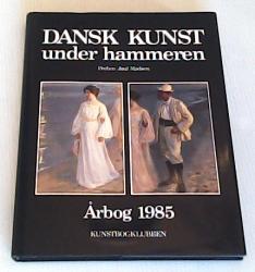 Billede af bogen Dansk kunst under hammeren - Årbog 1985