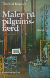 Billede af bogen Maler på pilgrimsfærd - Frankrig