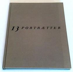 Billede af bogen 13 portrætter  - Carlsbergfondets formænd gennem 125 år