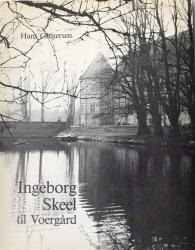 Billede af bogen Ingeborg Skeel til Voergård