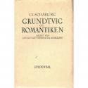 Billede af bogen Grundtvig og Romantikken, belyst ved Grundtvigs forhold til Schelling