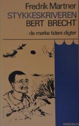 Billede af bogen Stykkeskriveren Bert Brecht – de mørke tiders digter