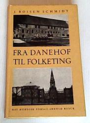 Billede af bogen Fra Danehof til Folketing