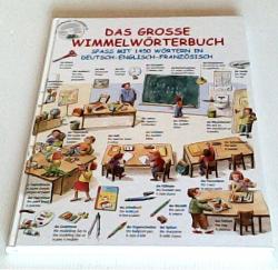 Billede af bogen Das Grosse Wimmelwörterbuch - spas mit 1450 Wörtern in Deutsch-Englisch-Französisch