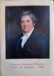 Billede af bogen Christiand Jürgensen Thomsen 1788 -29. december . 1988