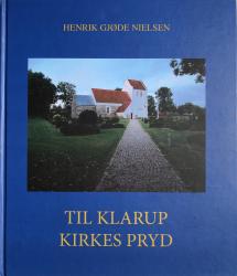 Billede af bogen Til Klarup kirkes pryd
