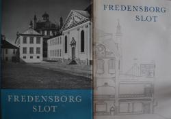 Billede af bogen Fredensborg Slot: Monumenter og Minder: Tiden 1720-1796 og  1796 – 1869 (2 bind)