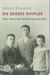 Billede af bogen Die Brüder Himmler. Eine  deutsche Familiengeschichte