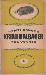 Billede af bogen Femti danske kriminalsager fra vor tid