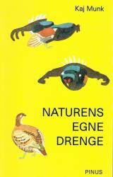 Billede af bogen Naturens egne Drenge 