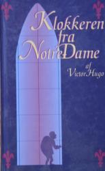 Billede af bogen Klokkeren fra Notre –Dame  
