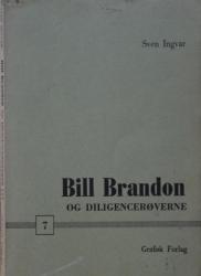 Billede af bogen Bill Brandon og diligencerøverne (nr.7)