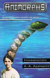 Billede af bogen Invasionen   - nummer 1 i serien Animorphs