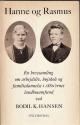 Billede af bogen Hanne og Rasmus - en brevsamling om arbejdsliv, højskole og familiedannelse i 1880'ernes landbosamfud